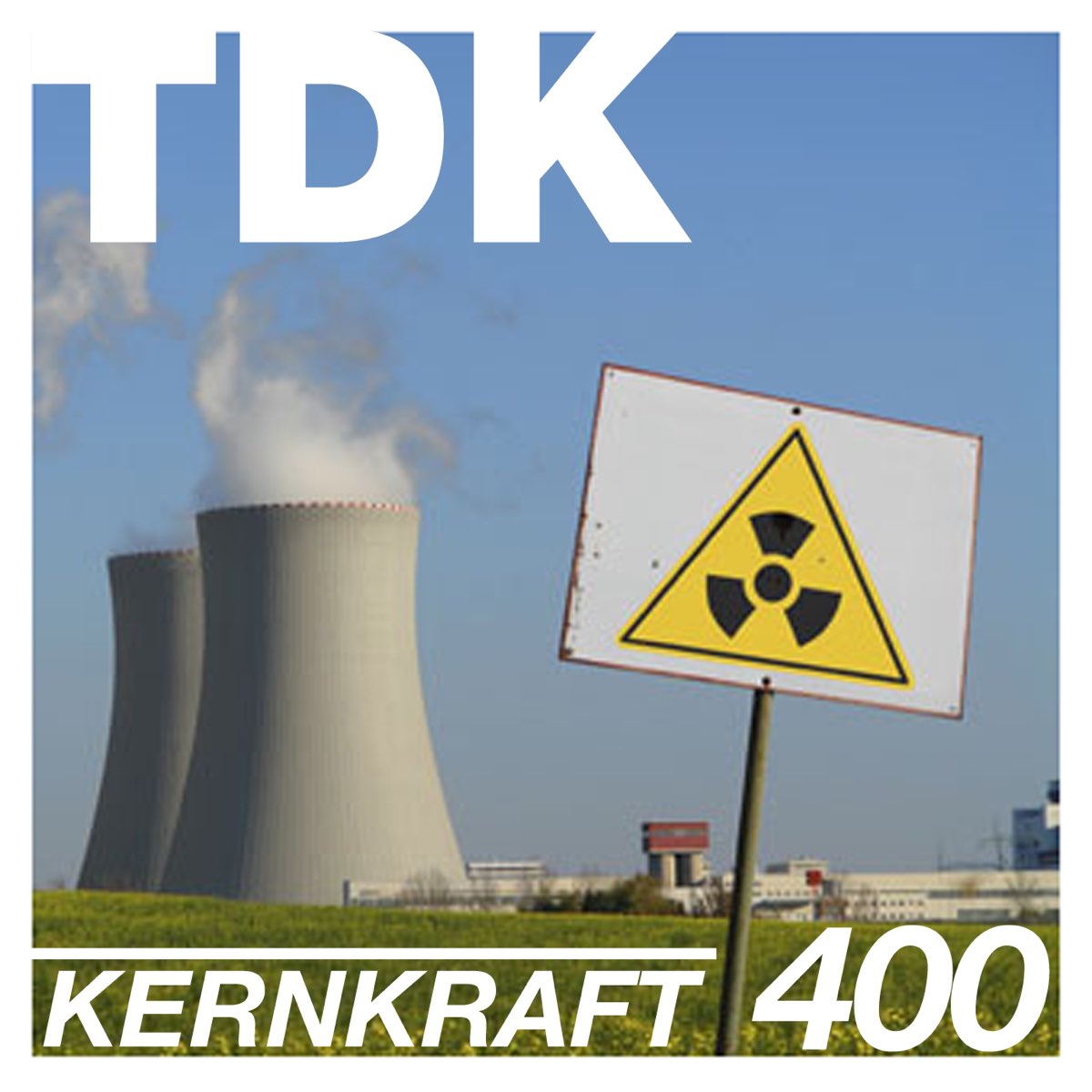 ‎Kernkraft 400 Single by TDK on Apple Music