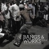 Bangs & Works Vol. 2 (The Best of Chicago Footwork)