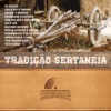 Coleção De Ouro Da Música Sertaneja: Tradição Sertaneja
