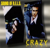 Sound of R.E.L.S. - All The Best Girls (Single Mix)