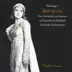 Hommage a Bidu Sayao: The Unrivaled Lyric Soprano in Never-Before-Published Live Radio Performances, Vol. 1 album cover