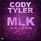 Mlk (feat. Maor Mo) - Cody Tyler lyrics