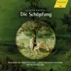 Stream & download Haydn: Die Schöpfung, Hob. XXI:2 "The Creation"