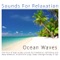 Ocean Waves - Sounds For Relaxation lyrics