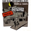 Midnite Blues Party, Vol. 2 - Rare Blues and Rhythm & Blues from 1940's & 1950's artwork