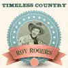 Sing Cowboy Sing - Roy Rogers - Vol .1 album lyrics, reviews, download