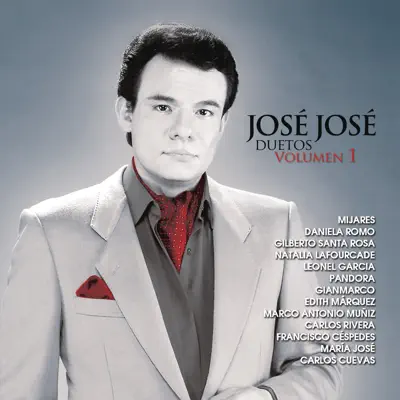 José José - Duetos, Vol. 1 - José José