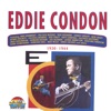 Nobody Knows You When You're Down And Out - Eddie Condon 