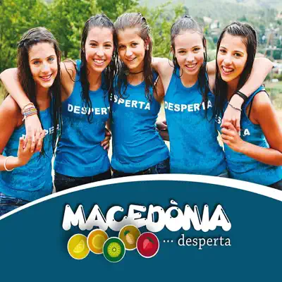 Desperta - Macedònia