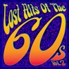 Lost Hits of the 60's, Vol. 2, 2012