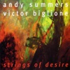 Stolen Moments  - Andy Summers / Victor Biglione 
