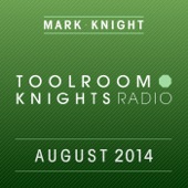 Toolroom Knights Radio - August 2014 artwork