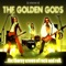 Stone Fox - The Golden Gods lyrics