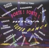 Super Dance 3, Forte! Forte!