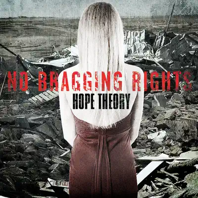 Hope Theory - Single - No Bragging Rights