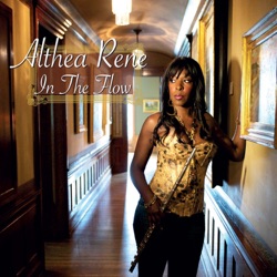 Althea Rene - In the Flow