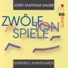 Hauer: Zwölftonspiele album lyrics, reviews, download