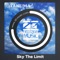 Sky the Limit - DJ TAKUMA lyrics
