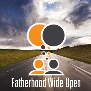 Fatherhood Wide Open > bewideopen.com cover