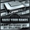 Raise Your Hands (Dillytek Mix) - Hardforze & Audio Damage lyrics