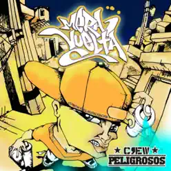 Mera Vuelta - Single - Crew Peligrosos Mera Vuelta - Single - Crew Peligrosos