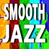 Smooth Jazz (Jazz Music, Cool Jazz, Vol. 11) - EP, 2013
