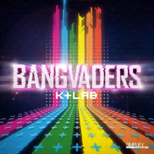 descargar álbum K+Lab - Bangvaders