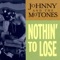 Taste of the Strange - Johnny & The Mo-Tones lyrics