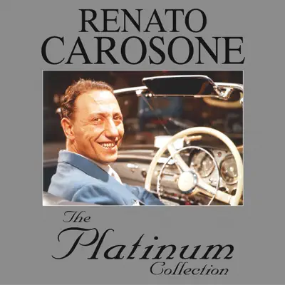 Renato Carosone: The Platinum Collection - Renato Carosone