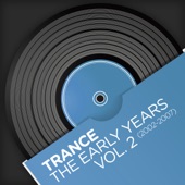Trance - The Early Years, Vol. 2 (2002-2007) artwork