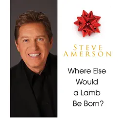 Where Else Would a Lamb Be Born? Song Lyrics
