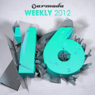 Armada Weekly 2012 - 16 (This Week's New Single Release) by Various Artists album reviews, ratings, credits