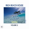 Ibiza Beach House Compilation, Vol.2 (Selected and Mixed by Felix da Funk), 2012