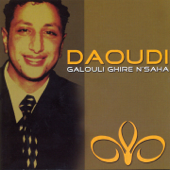 Galouli ghire n'saha (Chaâbi) - Daoudi