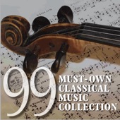 99 Must-Own Classical Music Collection artwork