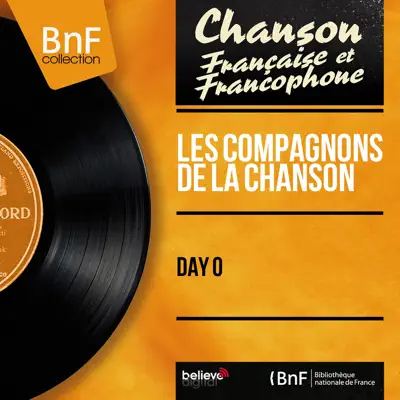 Day O (Mono Version) - Single - Les Compagnons de la Chanson