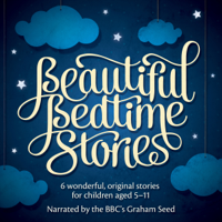 Christian Edwards & Bruno Langley - Beautiful Bedtime Stories (Unabridged) artwork