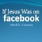Mark Carman - If Jesus was on Facebook