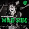 Stream & download Wild Side (Remixes) - EP