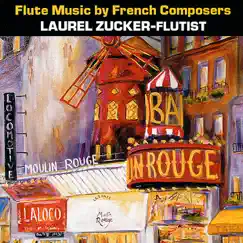 Flute Music by French Composers by Laurel Zucker & Paul Switzler album reviews, ratings, credits