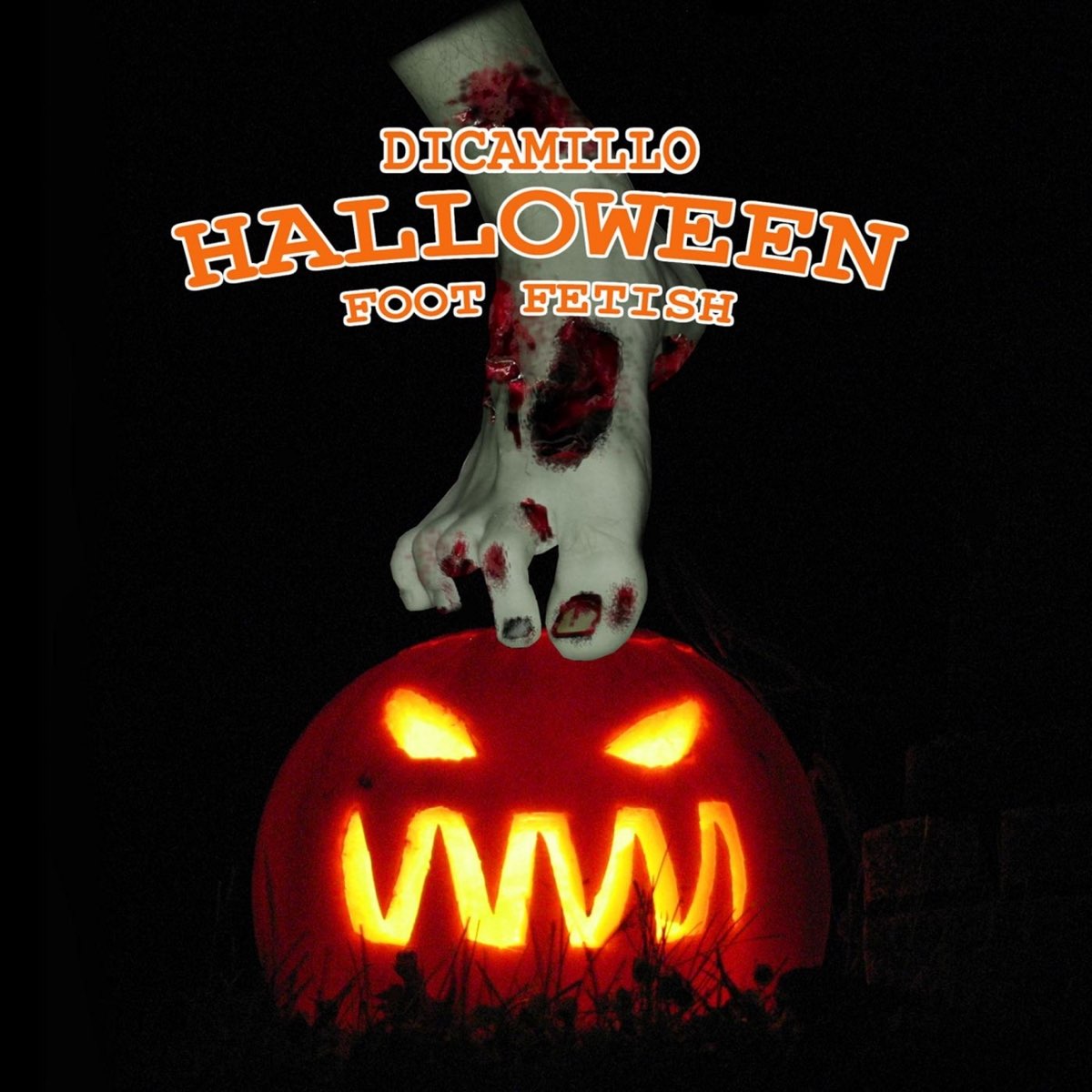 Halloween Foot Fetish - Single by Dicamillo on iTunes