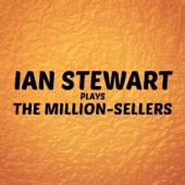 Ian Stewart Plays the Million-Sellers artwork