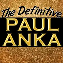 The Definitive - Paul Anka