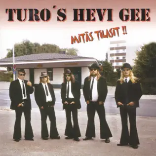 télécharger l'album Turo's Hevi Gee - Mitäs Tilasit