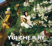 Yui - CHE.R.RY ~Instrumental~