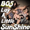 Lay a Little Sunshine - Single artwork