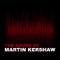 Mystique - Martin Kershaw lyrics