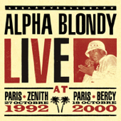 Live at Paris Zenith 1992 & Paris Bercy 2000 - Alpha Blondy