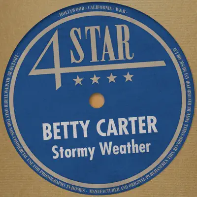 Stormy Weather (4 Stars) - Betty Carter