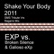 Shake Your Body (Bagarre Mix) - Broken Silence, EXP & Galioso EXP lyrics